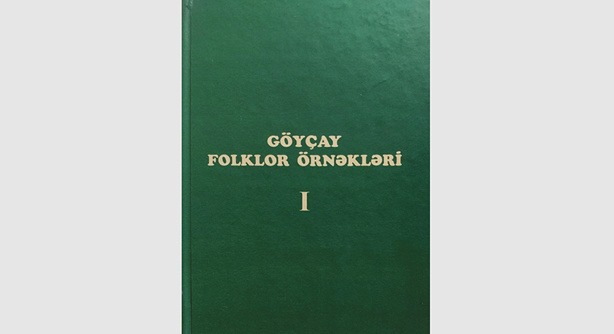 “Göyçay folklor örnəkləri” kitabı çapdan çıxıb