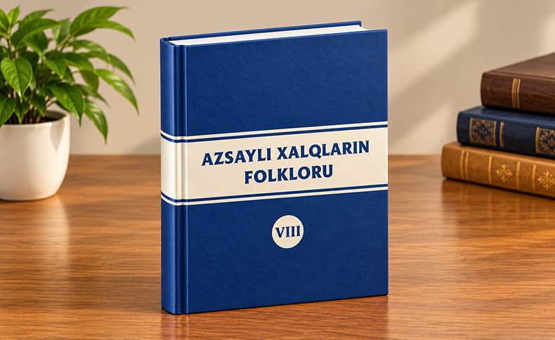 “Azsaylı xalqların folkloru” seriyasının VIII kitabı nəşr olunub