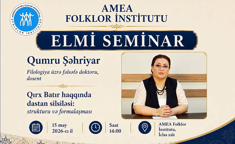 Folklor İnstitutunda Elmi seminar keçiriləcək
